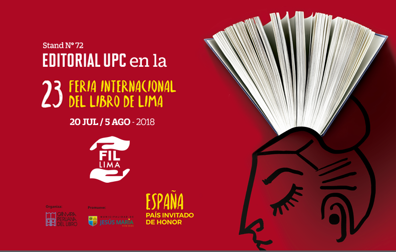 EDITORIAL UPC en la 23° Feria Internacional del libro de Lima - FIL 2018