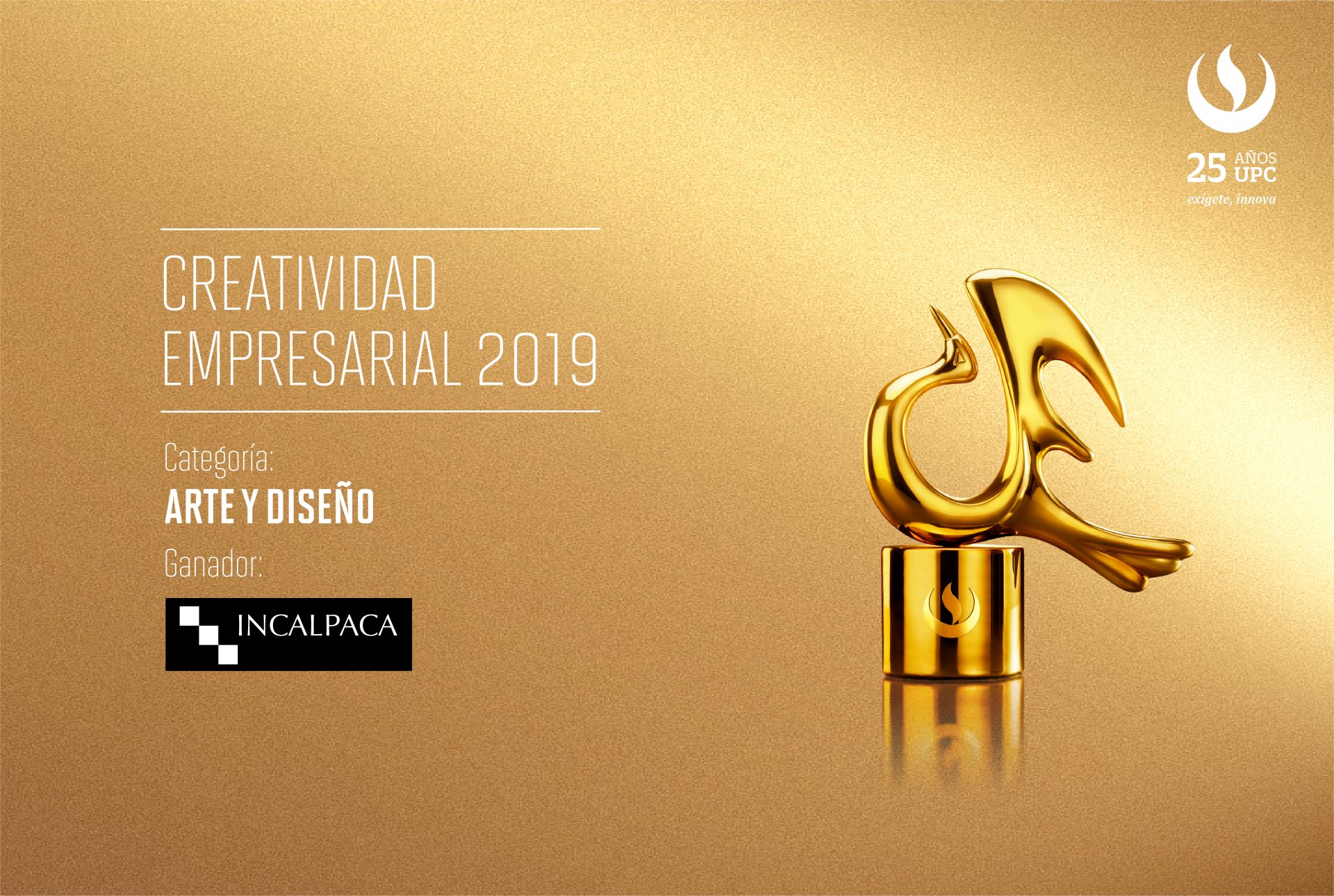 Creatividad Empresarial 2019: Incalpaca TX  fue el primer ganador de la noche en la categoría Arte y Diseño