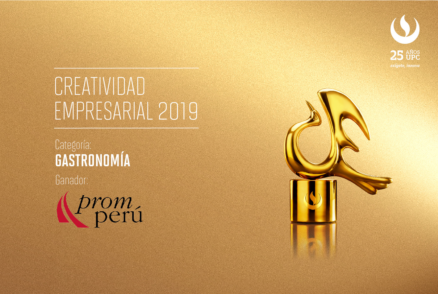 Creatividad Empresarial 2019: La feria gastronómica Perú, mucho gusto fue reconocida en la categoría Gastronomía