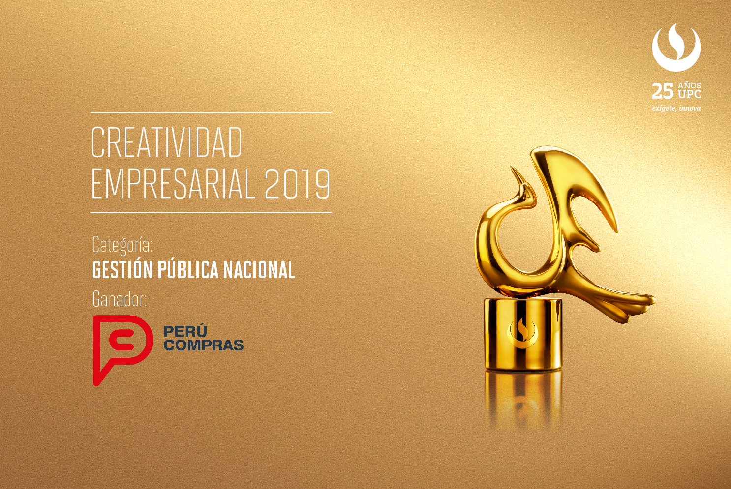 Creatividad Empresarial 2019: Perú Compras fue reconocido en la categoría Gestión Pública Nacional