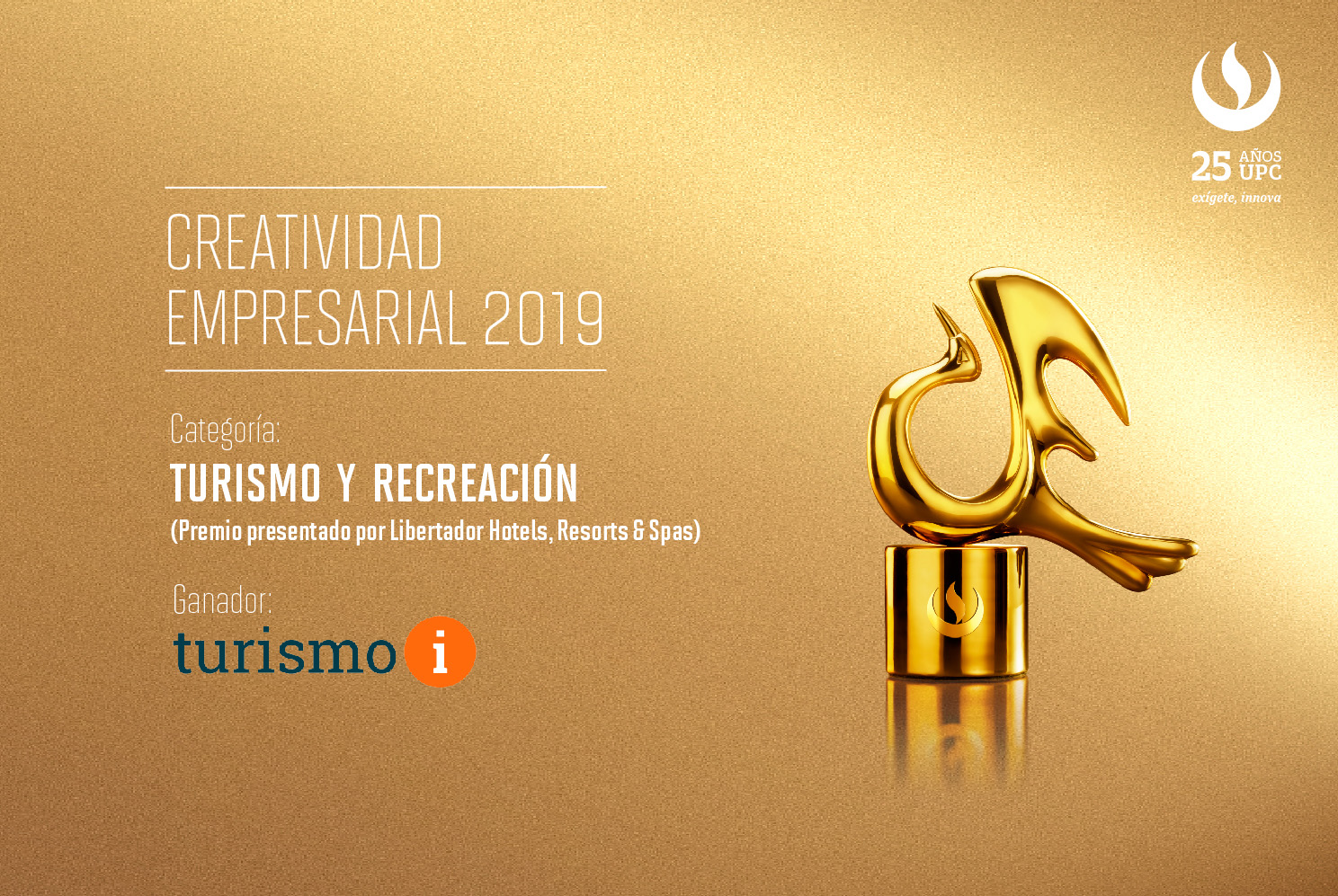 Creatividad Empresarial 2019: TURISMOI es el ganador en la categoría Turismo y Recreación