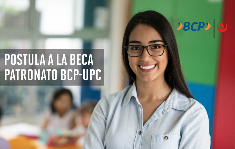 Conoce las becas Patronato BCP-UPC para alumnos e ingresantes