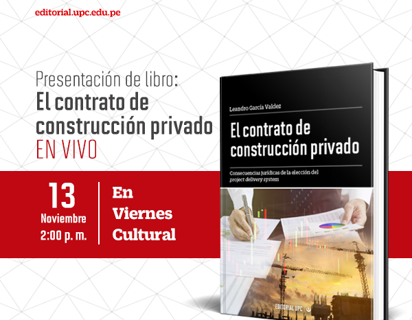 Presentación de libro: El contrato de construcción privado (EN VIVO)