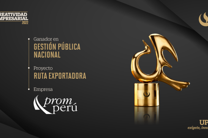 Creatividad Empresarial 2022: PROMPERÚ obtuvo el galardón en la categoría Gestión Pública Nacional