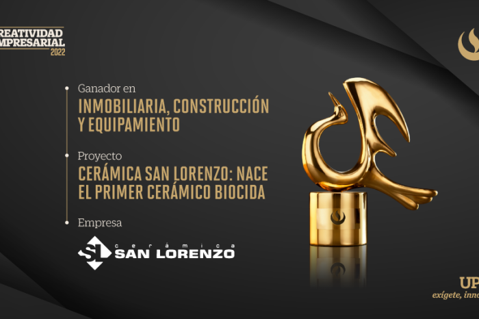 Creatividad Empresarial 2022: Cerámica San Lorenzo gana en categoría Inmobiliaria, Construcción y Equipamiento