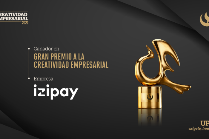 Creatividad Empresarial 2022: Izipay fue el ganador del Gran Premio a la Creatividad Empresarial 2022