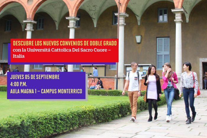 Charla: Università Cattolica del Sacro Cuore de Italia ofrece nuevos convenios de Doble Grado a alumnos de la UPC